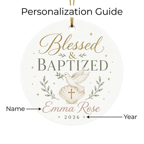 Blessed & Baptized Personalized Spiritual Christmas Ornament guide