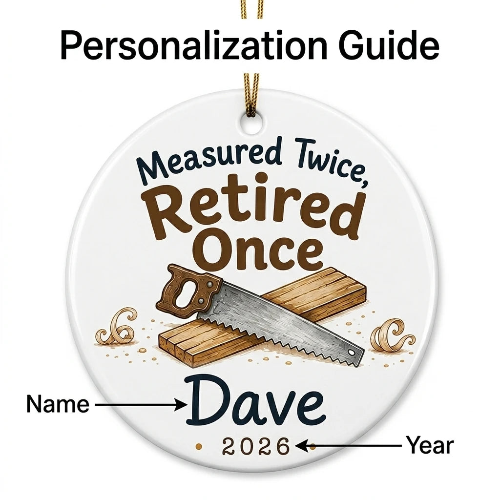 Measured Twice, Retired Once Personalized Woodworking Retirement Christmas Ornament 2026 guide