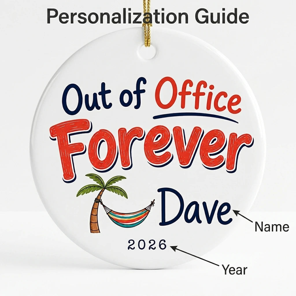 Out of the Office Forever Personalized Retirement Christmas Ornament 2026 guide