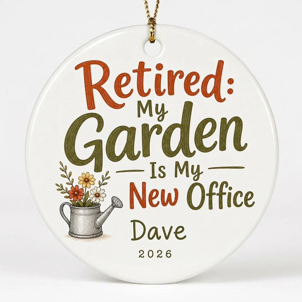 Retired My Garden Is My New Office Personalized Gardening Retirement Christmas Ornament 2026 hero