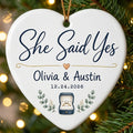 She Said Yes Personalized Engaged Christmas Ornament 2026 tree