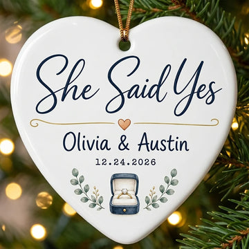 She Said Yes Personalized Engaged Christmas Ornament 2026 tree