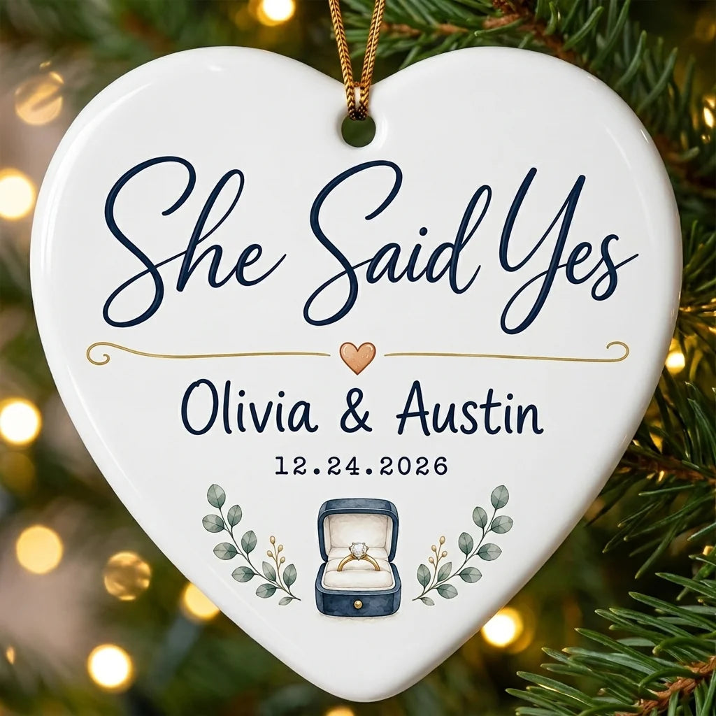 She Said Yes Personalized Engaged Christmas Ornament 2026 tree