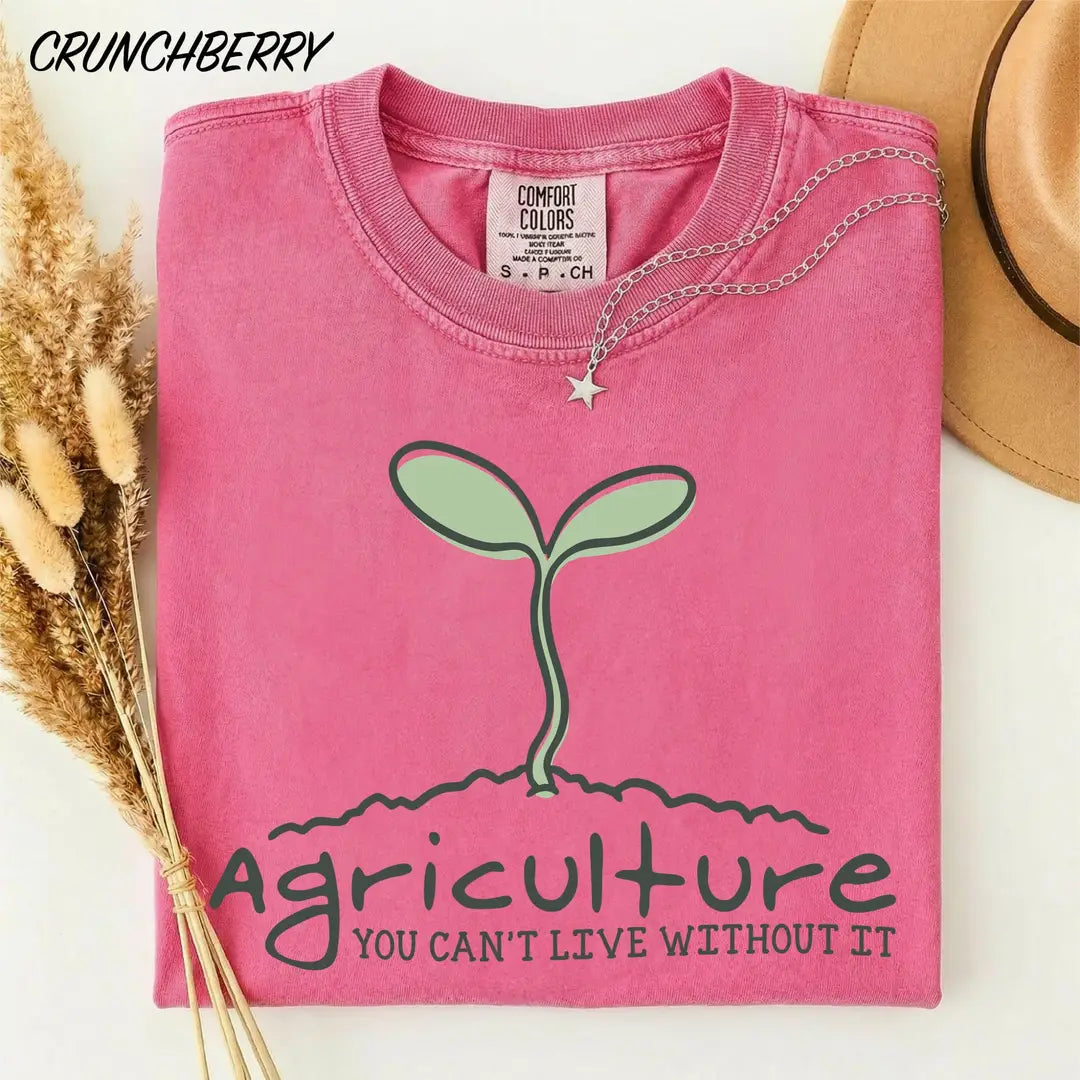Agriculture You Can't Live Without It graphic Comfort Colors T-shirt, additional product photograph.