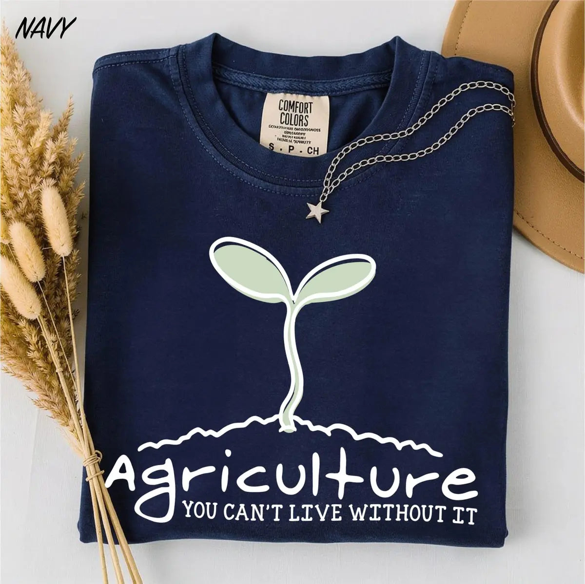 Agriculture You Can't Live Without It graphic Comfort Colors T-shirt, additional product photograph.