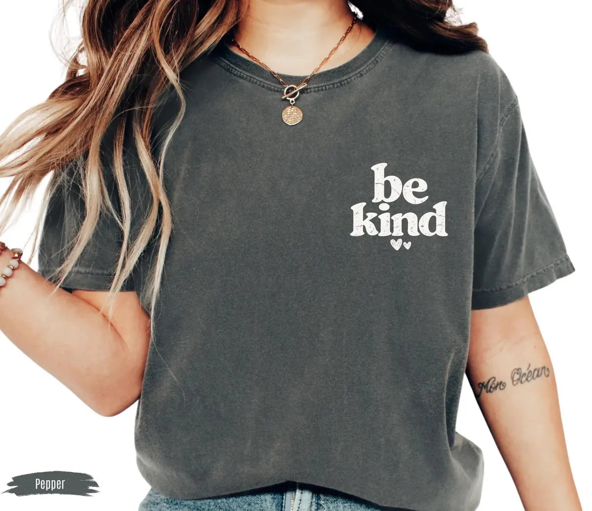 Be Kind graphic Comfort Colors T-shirt in Pepper, additional product photograph.