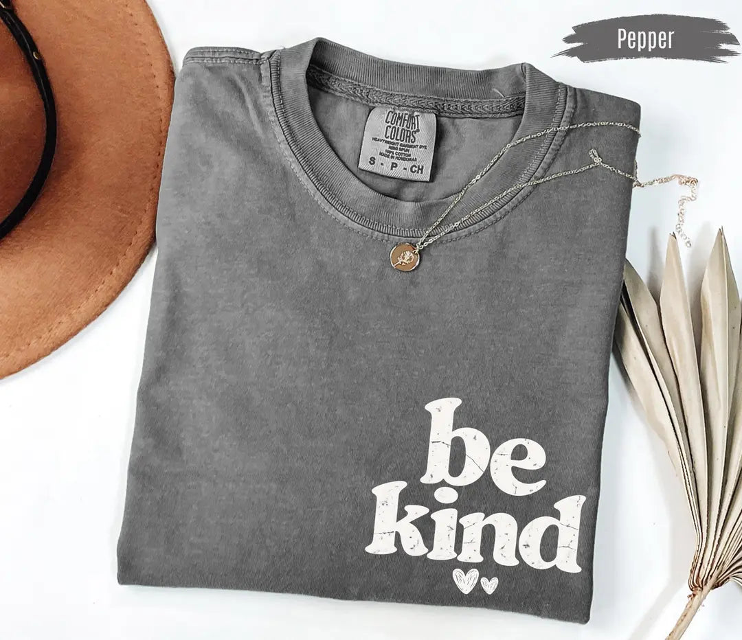 Be Kind graphic Comfort Colors T-shirt in Pepper, additional product photograph.