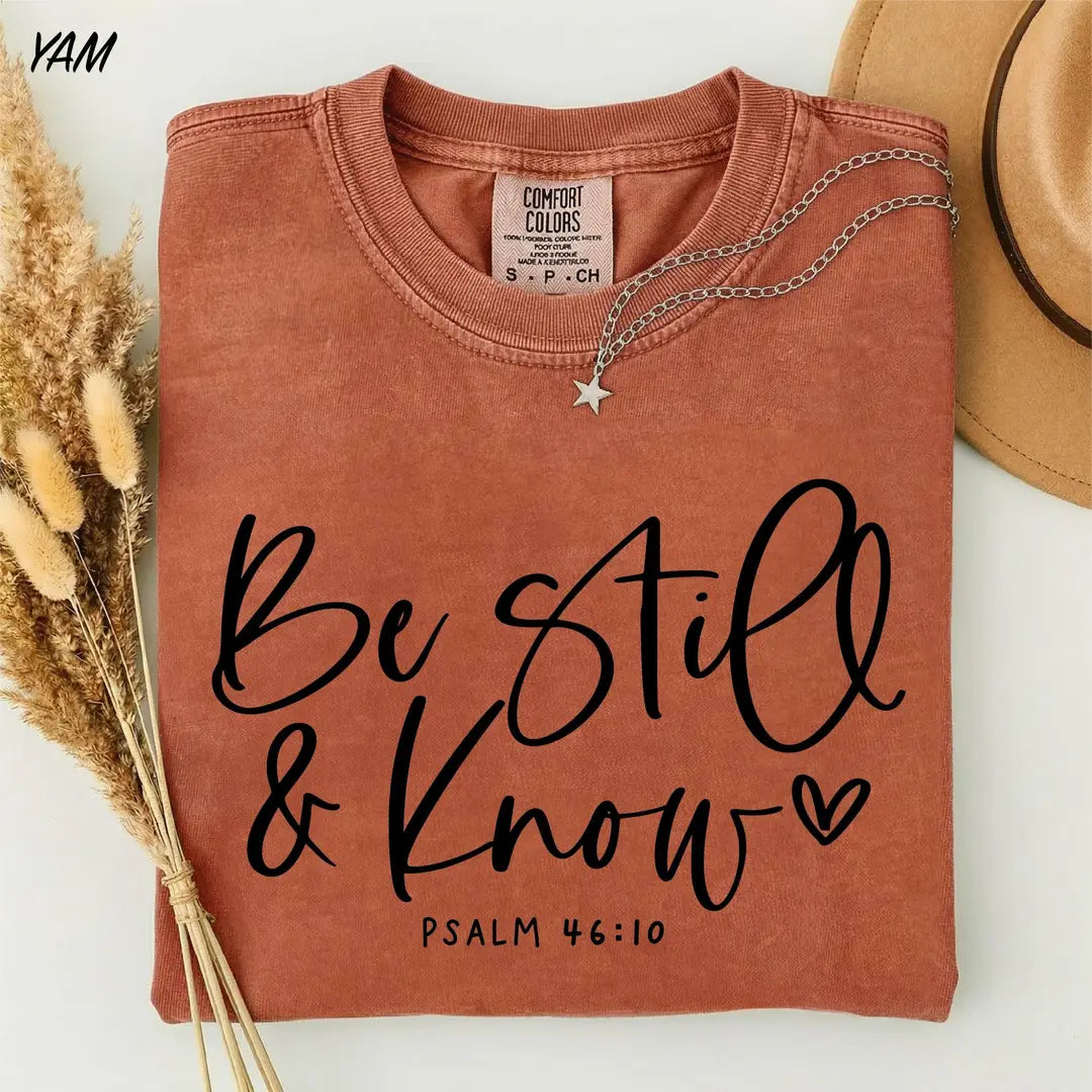 Be Still And Know graphic Comfort Colors T-shirt, additional product photograph.