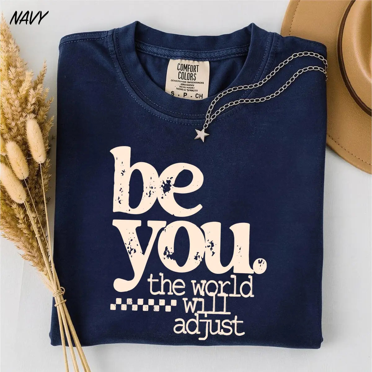 Be You The World Will Adjust graphic Comfort Colors T-shirt in Navy, additional product photograph.