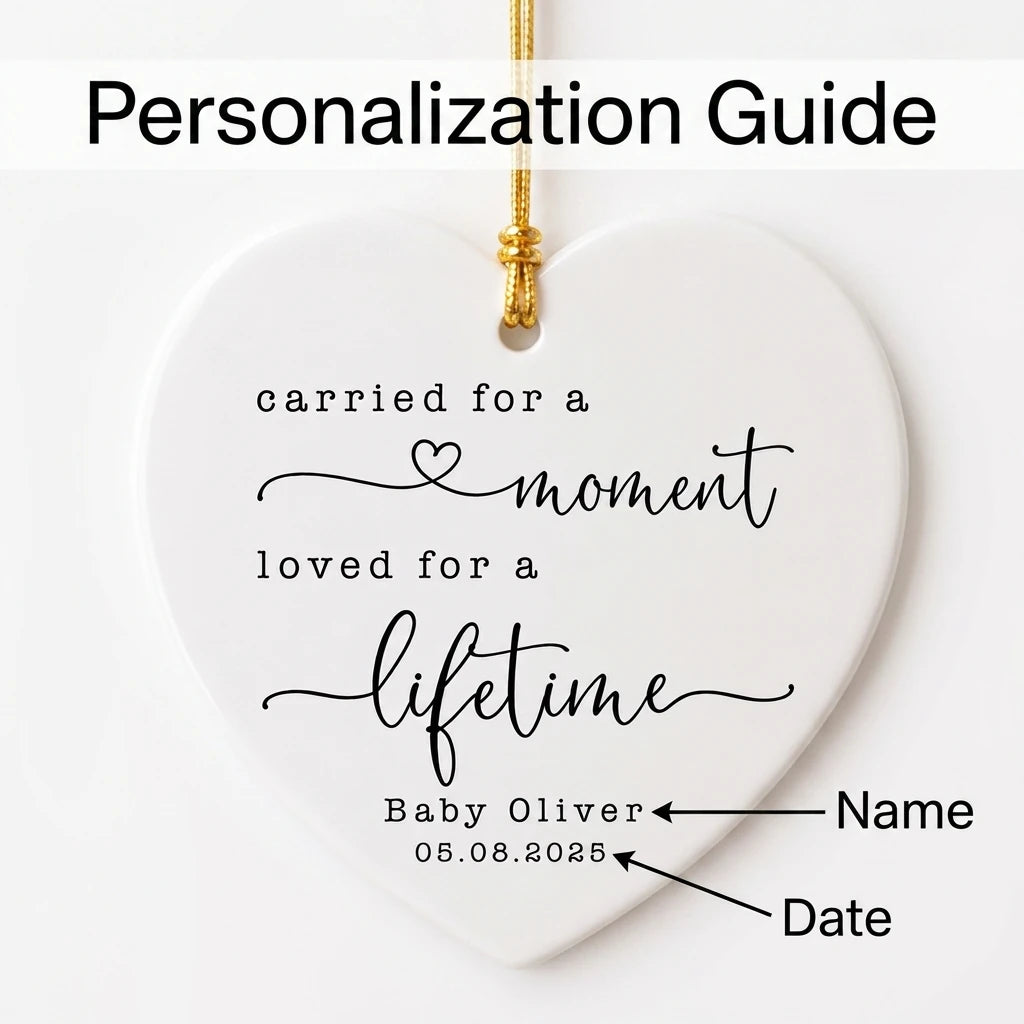 carried for a moment loved for al lifetime miscarriage personalized ornament guide