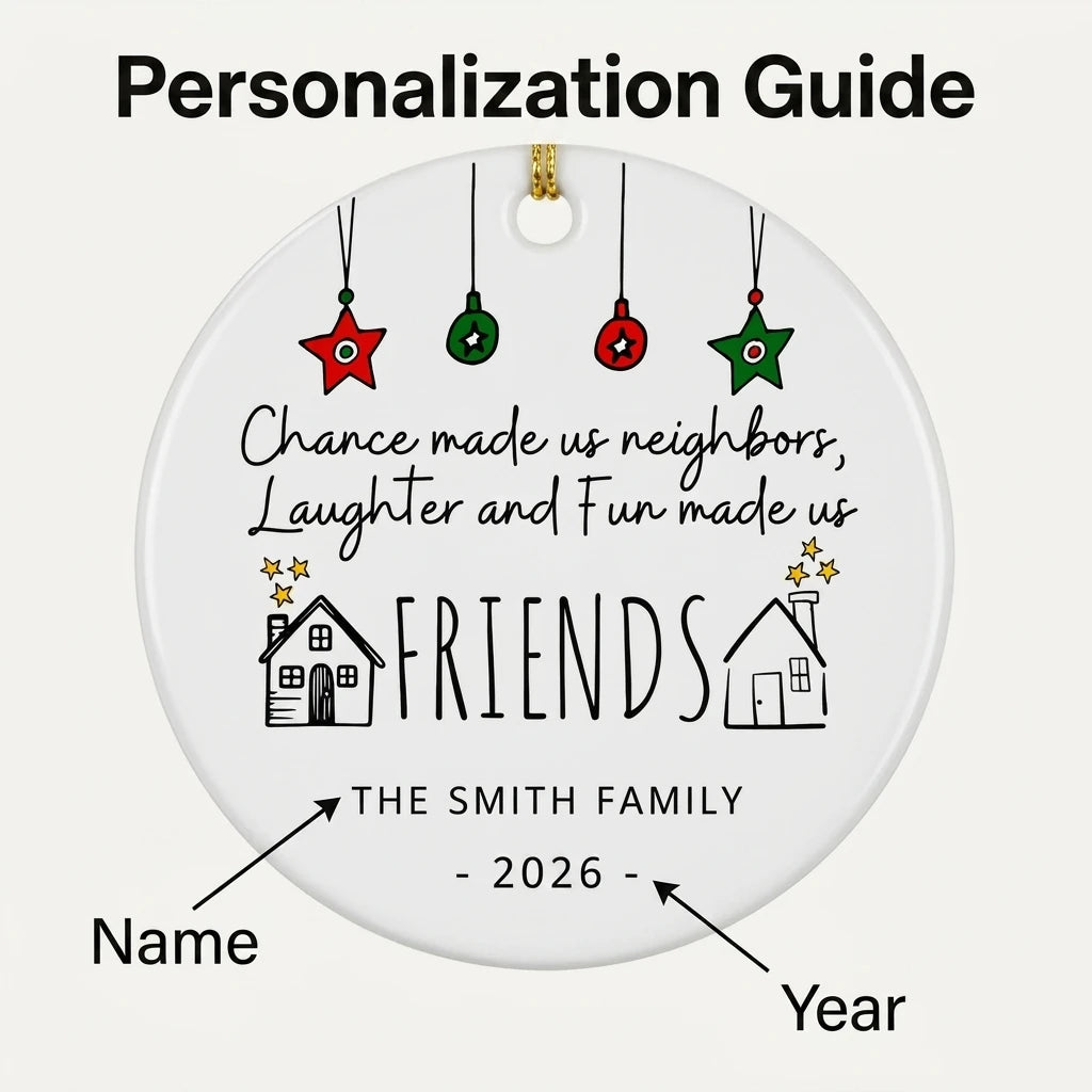 chance made us neighbors neighbor cute gift personalized ornament guide