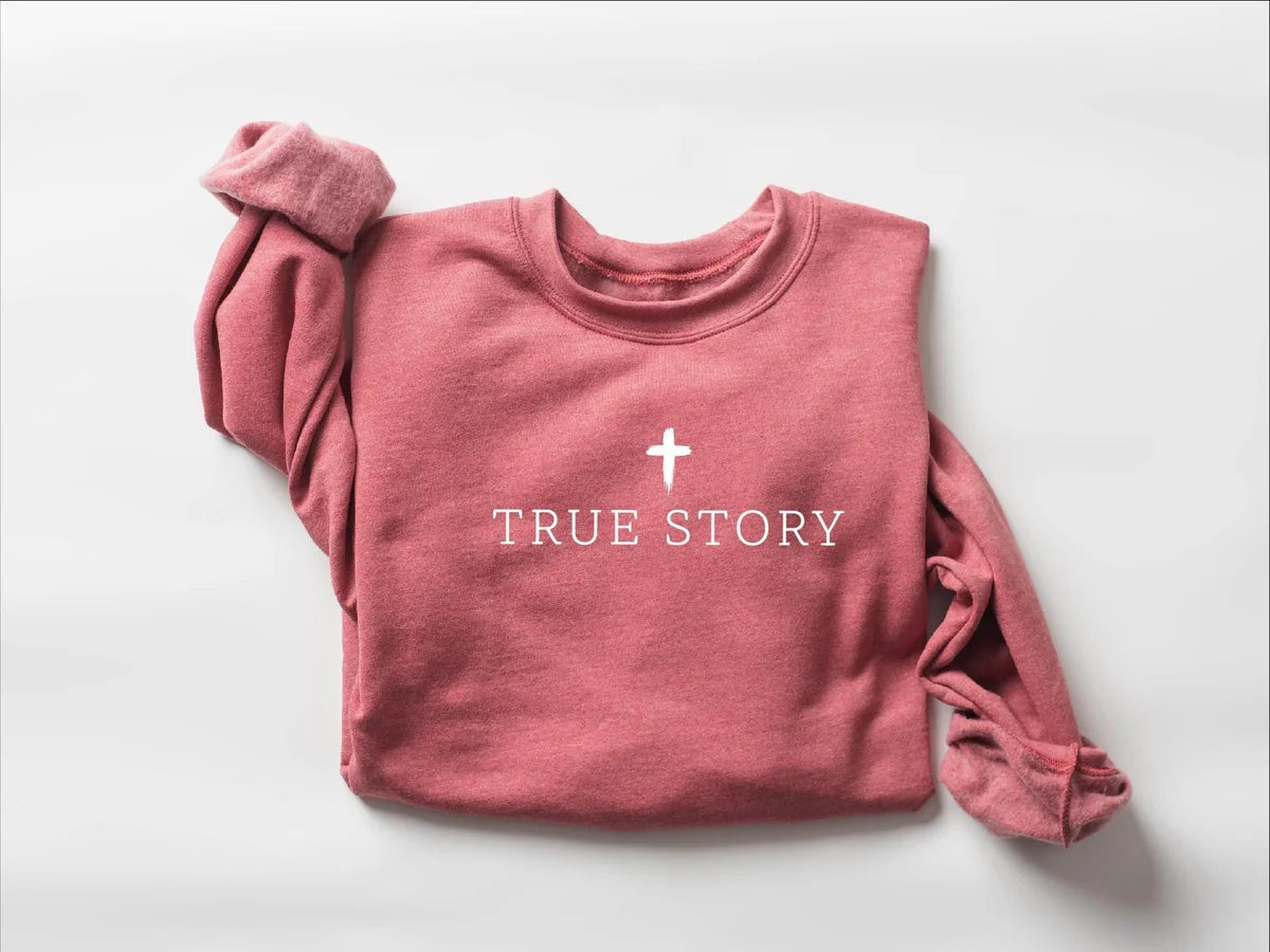 True Story Jesus crewneck sweatshirt in Dusty Pink.