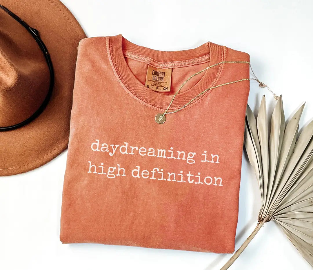 Daydreaming in High Definition graphic Comfort Colors T-shirt, additional product photograph.