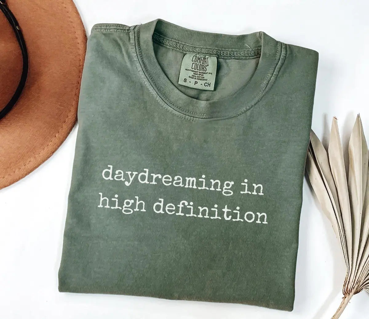 Daydreaming in High Definition graphic Comfort Colors T-shirt, additional product photograph.