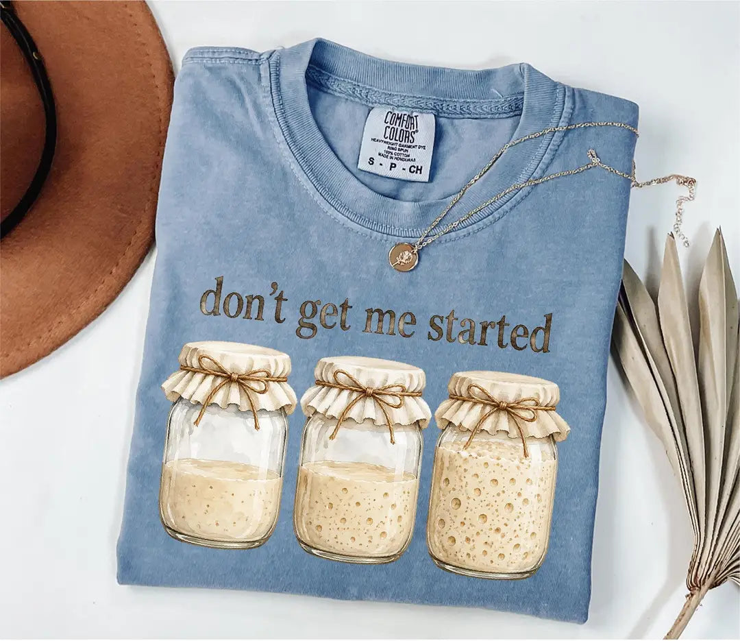 Don't Get Me Started graphic Comfort Colors T-shirt, additional product photograph.