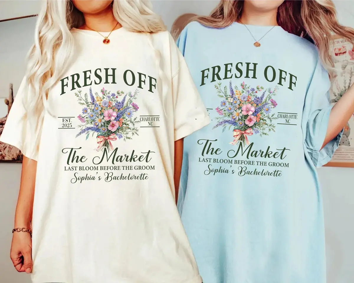 Fresh Off The Market - Custom Name - Farmers Bridal Shower Comfort Colors T-Shirt - Comfort Colors T-Shirt Mockup Image