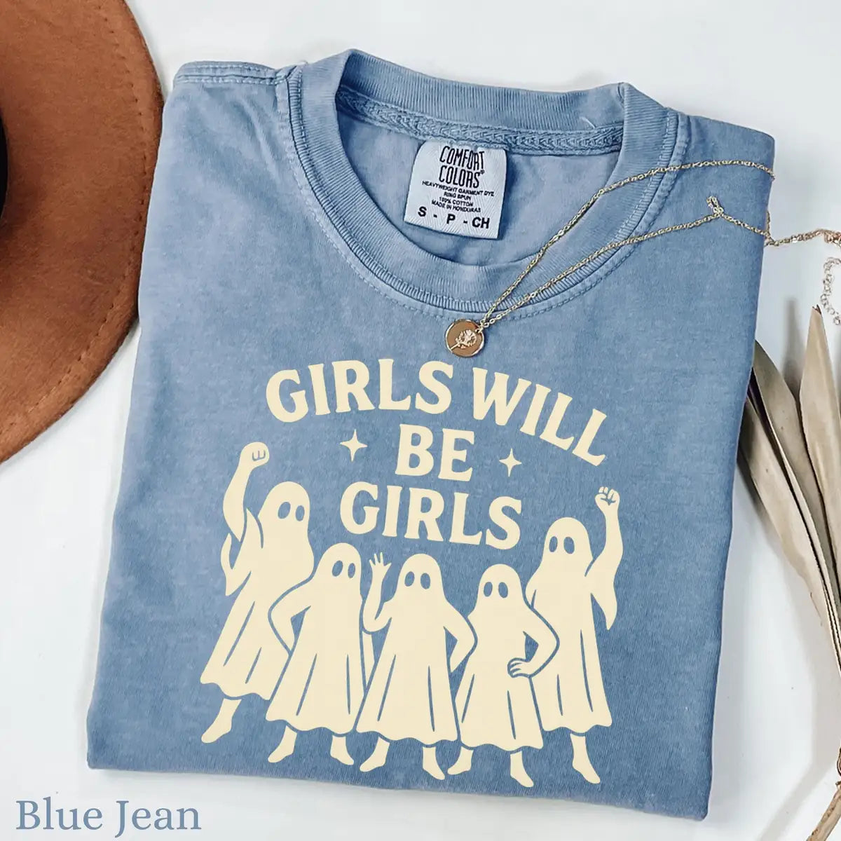Comfort Colors T-shirt in Ivory color featuring Girls Will Be Girls feminist ghosts graphic
