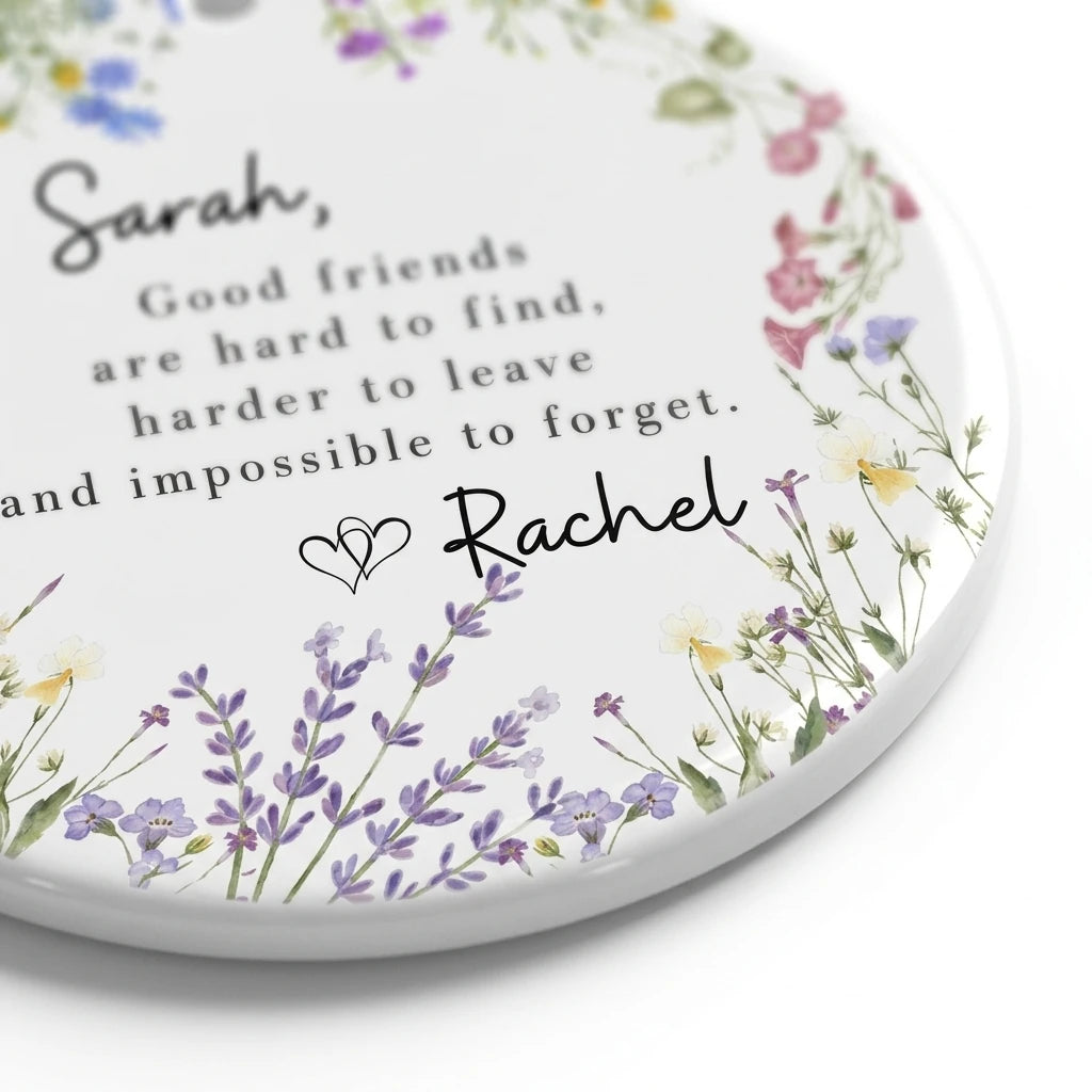 good friends are hard to find friendship floral personalized ornament detail