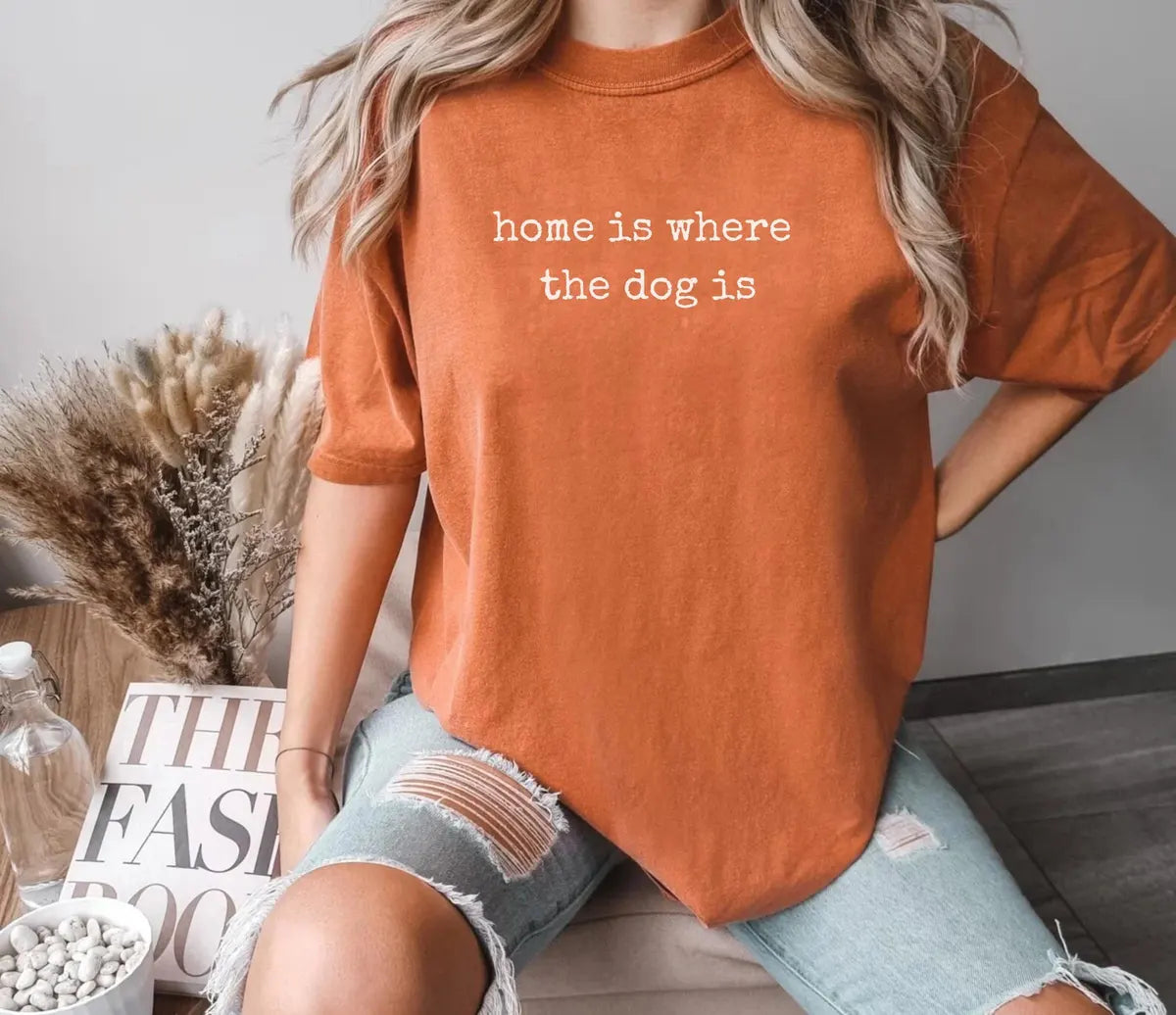 Comfort Colors T-shirt with Home Is Where The Dog Is animal-themed design; model photo.