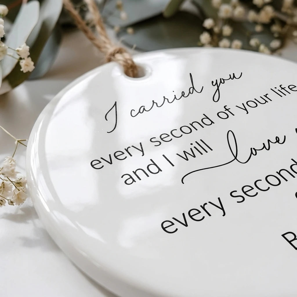 i carried you every second of your life baby personalized ornament detail