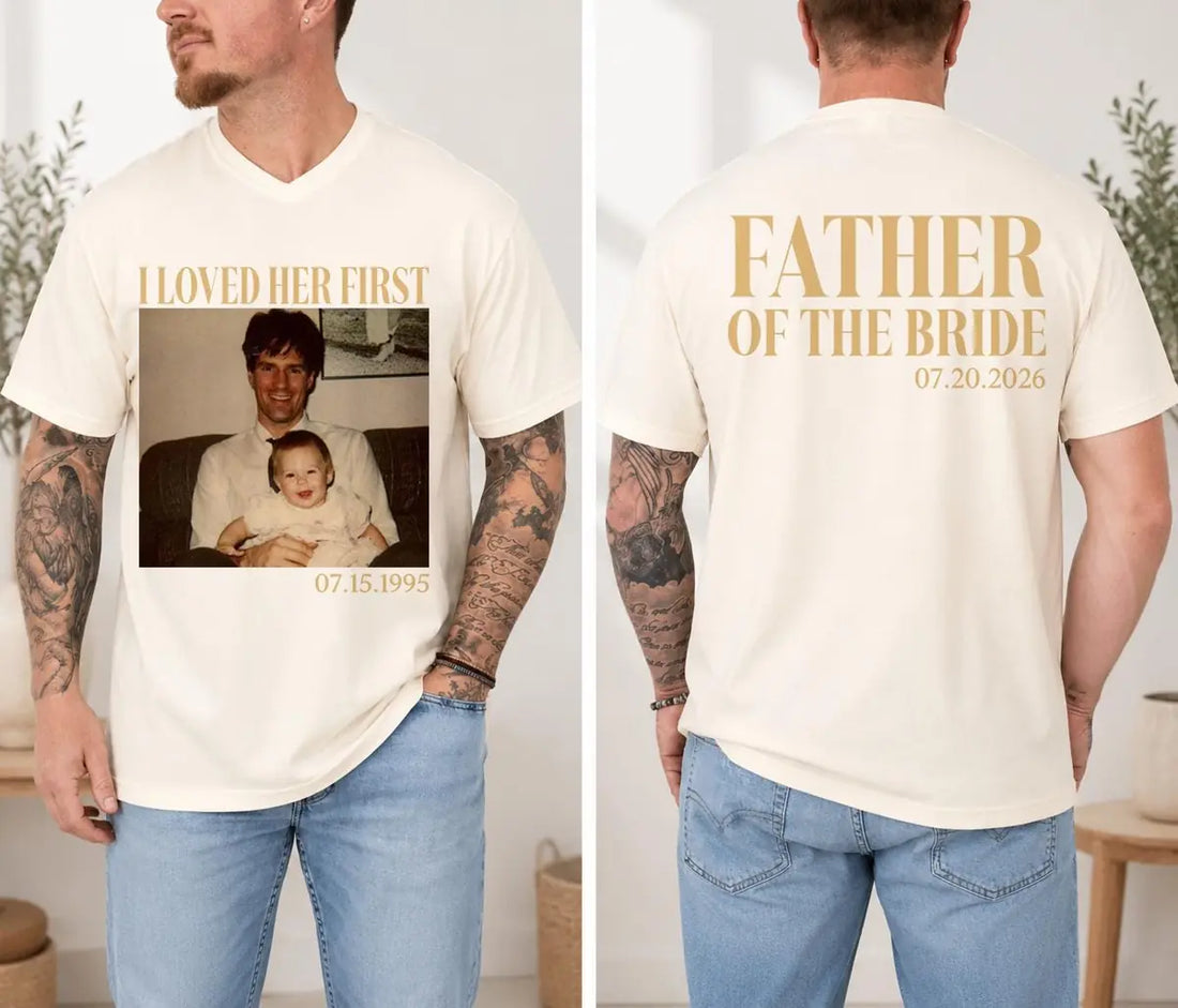 i-loved-her-first-custom-photo-dates-father-of-the-bride-comfort-colors-t-shirt custom photo Comfort Colors T-Shirt model mockup preview 04