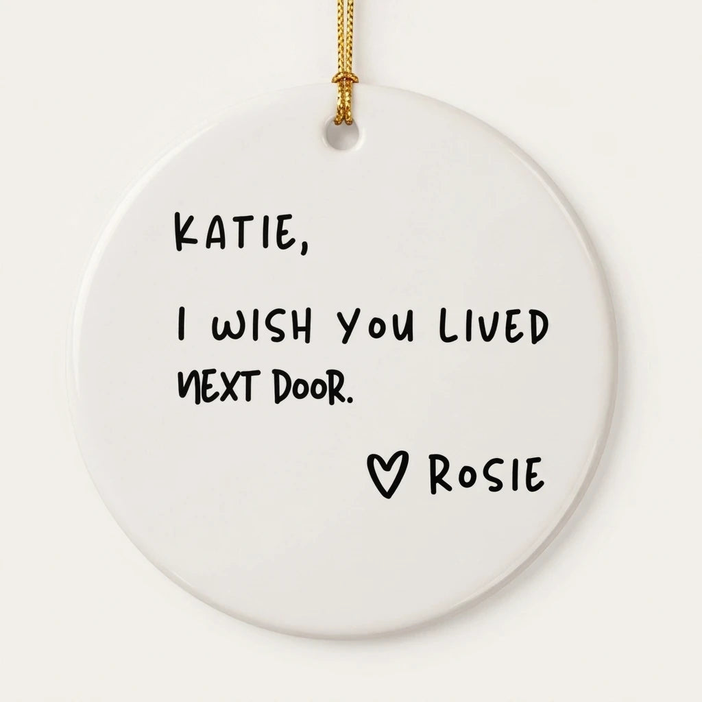 i wish you lived next door personalized ornament hero