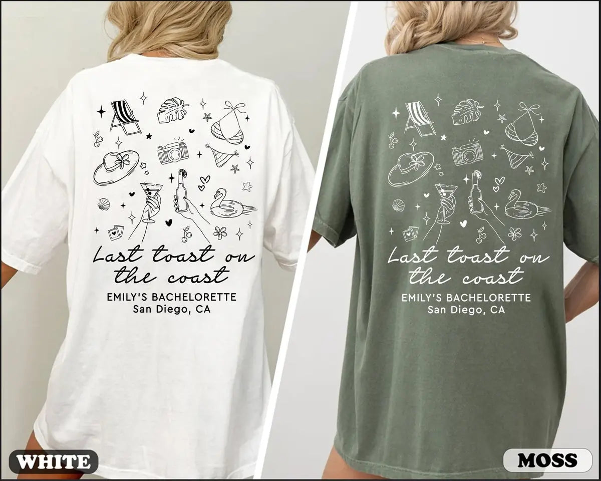Last Toast On The Coast Social Club - Custom Name and Location - Bachelorette Party Comfort Colors T-Shirt - Comfort Colors T-Shirt Mockup Image