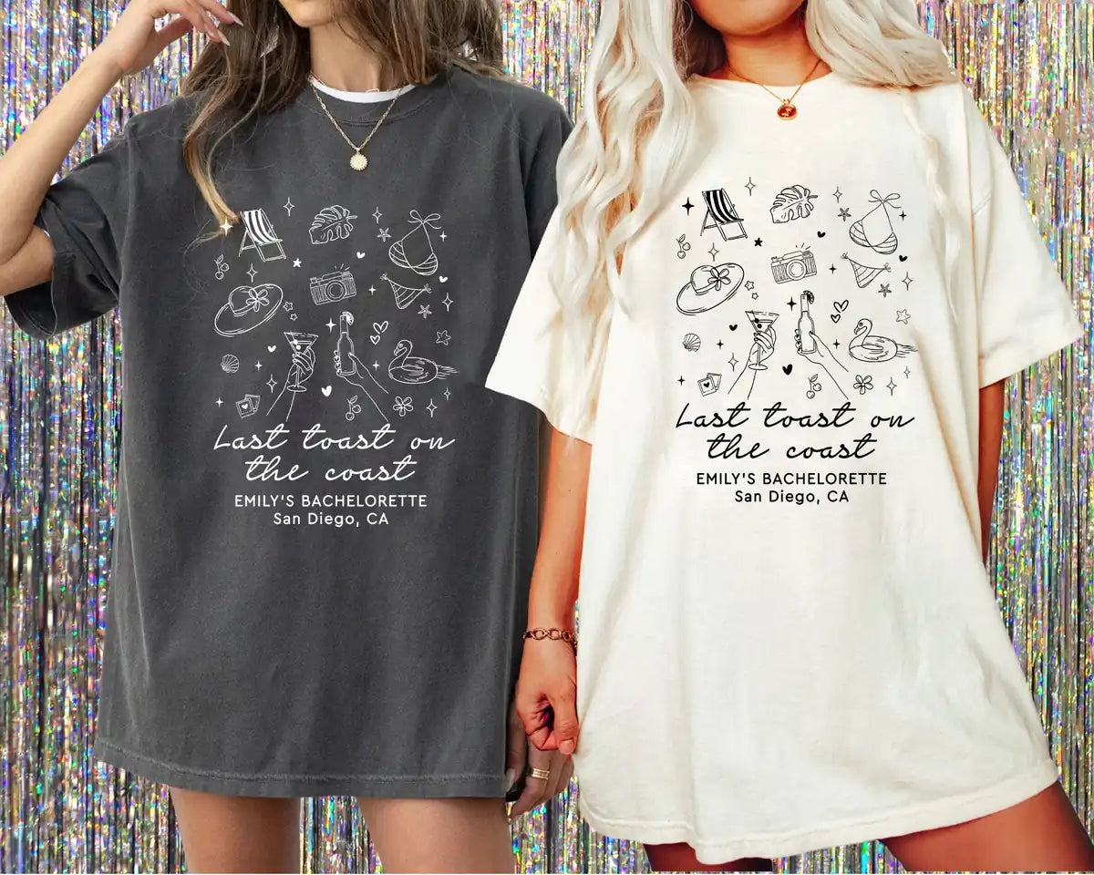 last toast on the coast custom name location bachelorette party comfort colors t shirt size chart