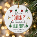 life is a journey best traveled with friends friend personalized ornament tree