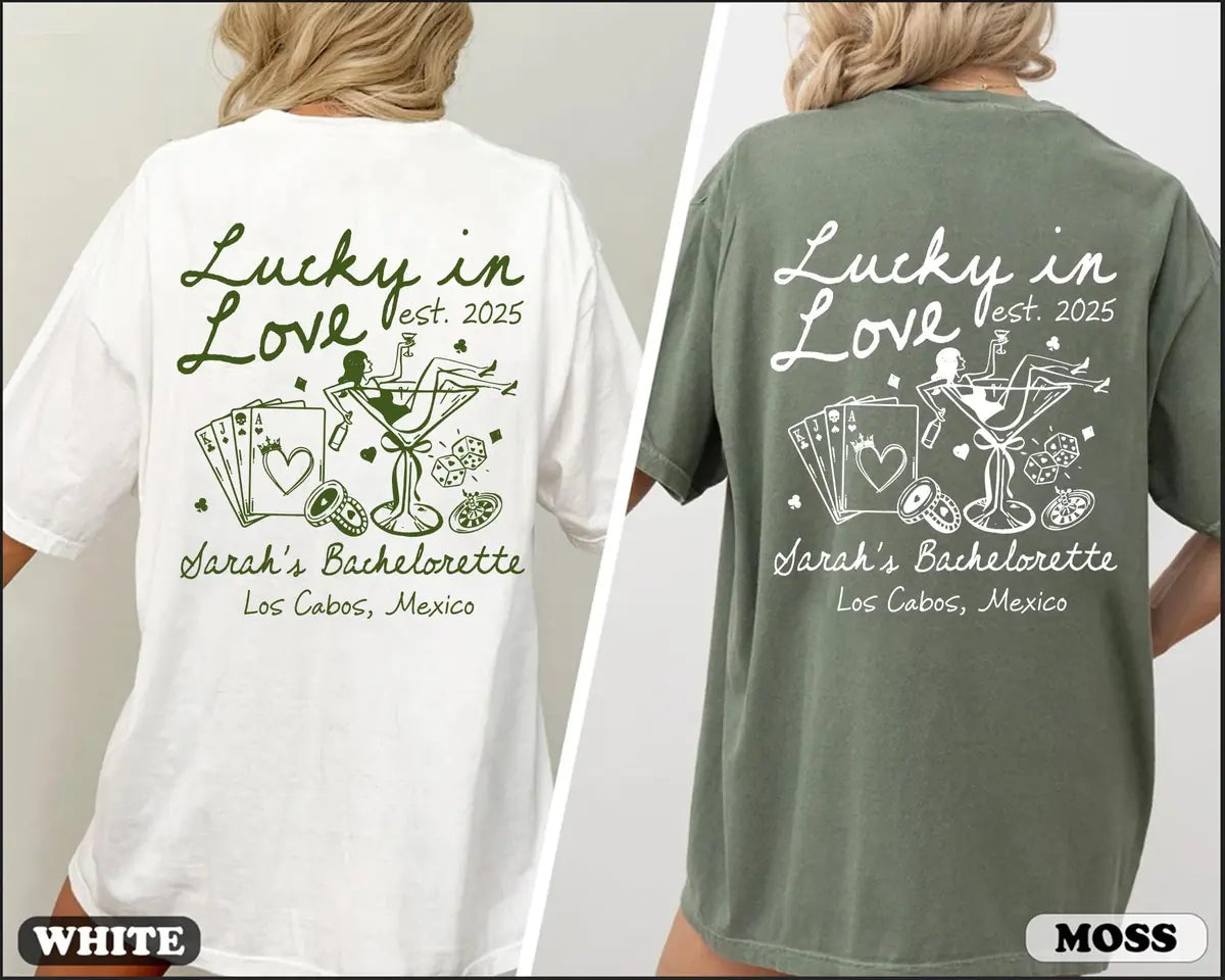 lucky in love custom name location year bachelorette party comfort colors t shirt color chart