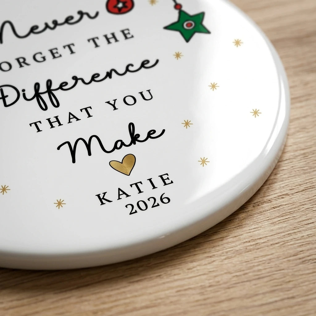 never forget the difference that you make thank you personalized ornament detail