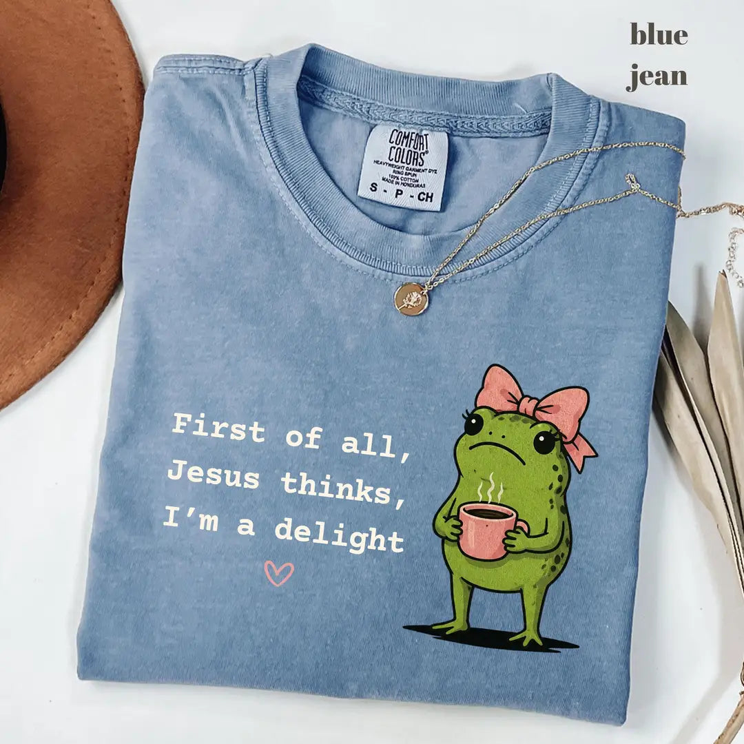 Blue Jean Comfort Colors 1717 T-shirt with First of All Jesus Thinks Im a Delight design worn by a model
