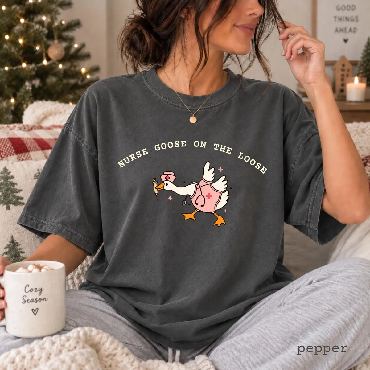 Pepper Comfort Colors 1717 T-shirt with Nurse Goose on the Loose design
