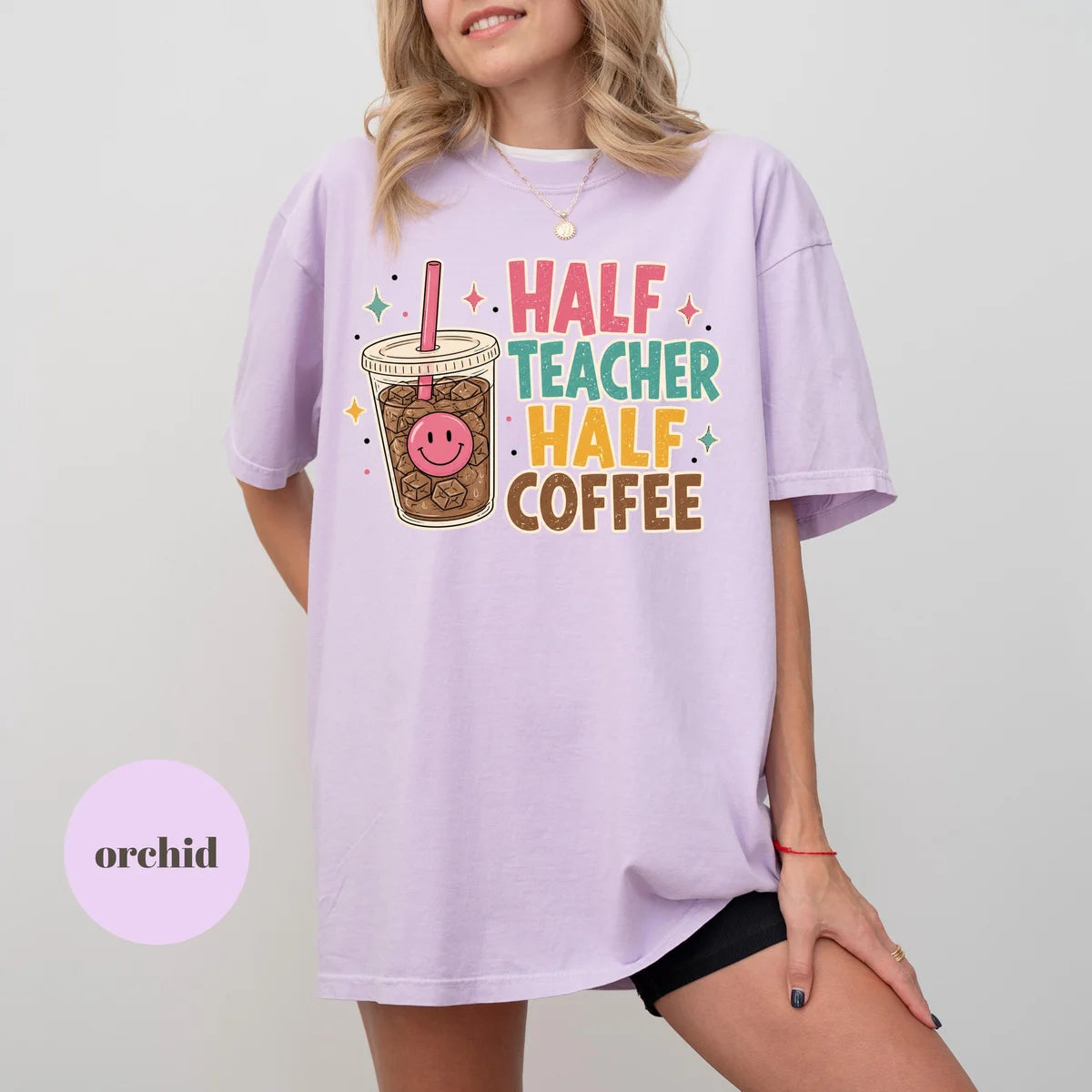 Comfort Colors 1717 T-shirt with Half Teacher Half Coffee design alternate view view 3