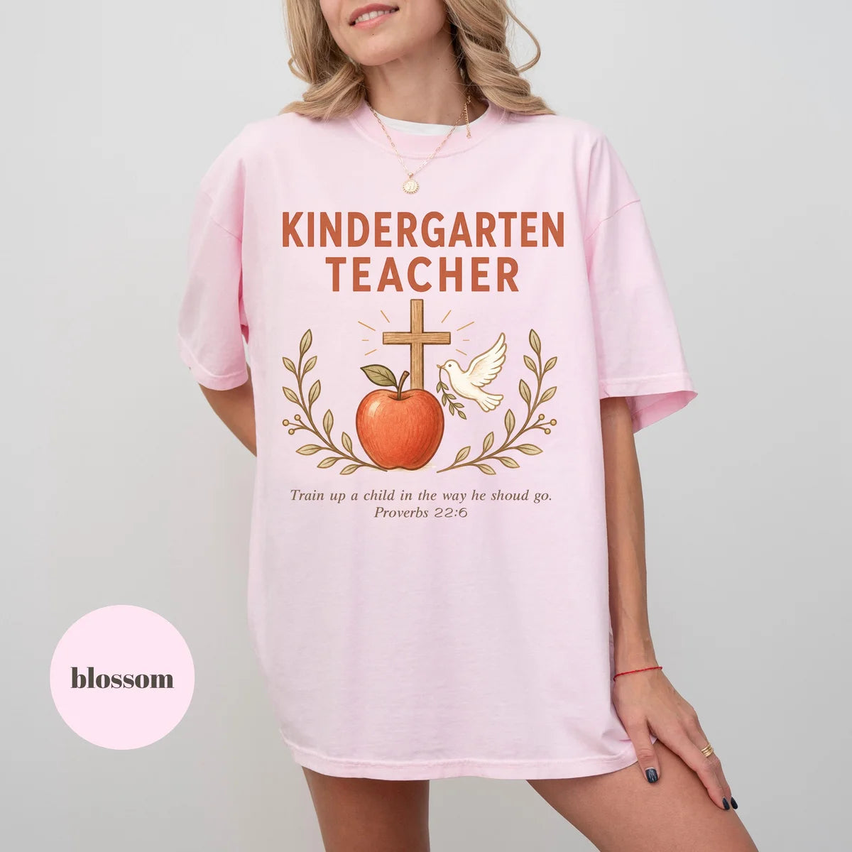 Blossom Comfort Colors 1717 T-shirt with Christian Kindergarten Teacher design