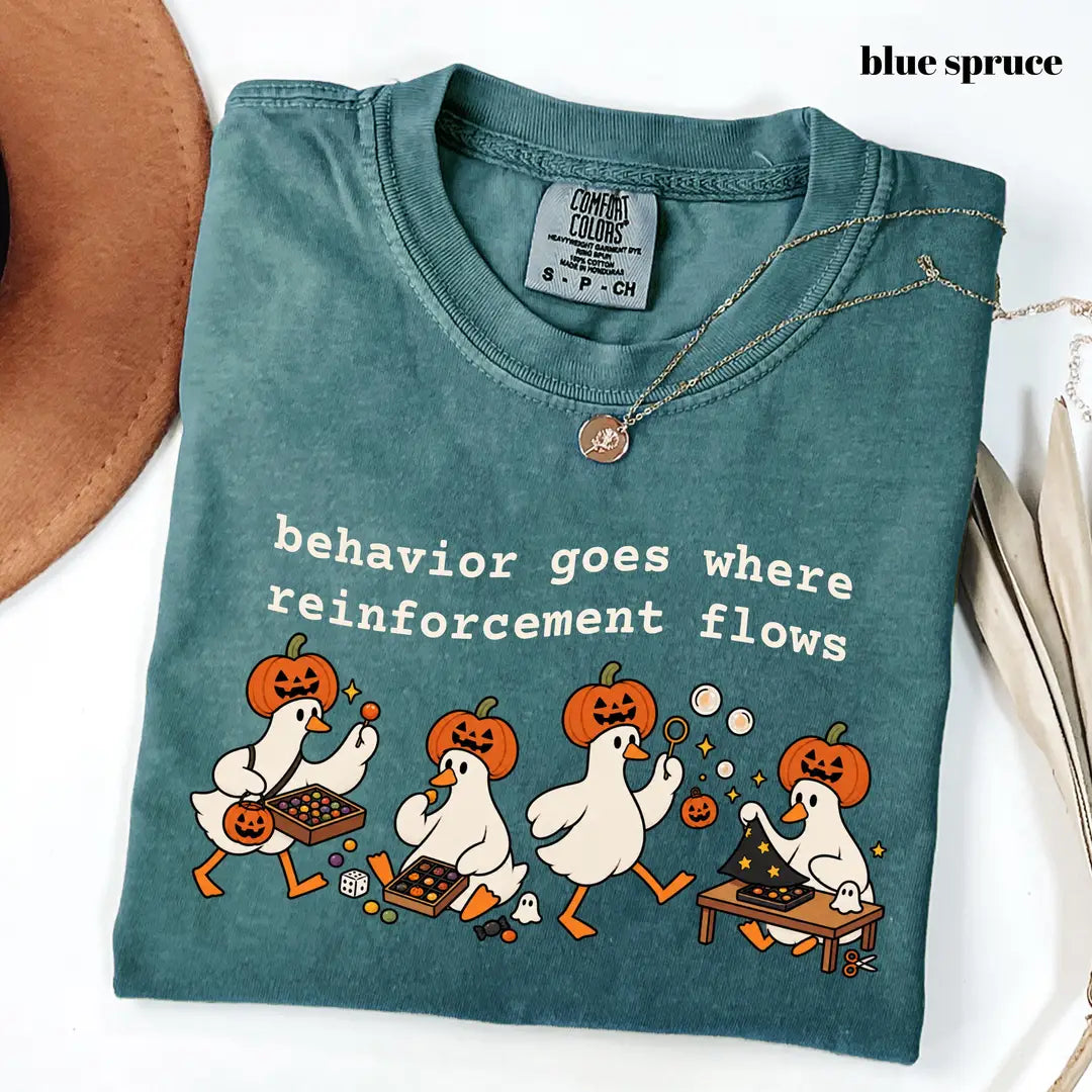 Comfort Colors 1717 T-shirt with Behavior Goes Where Reinforcement Flows design worn by a model