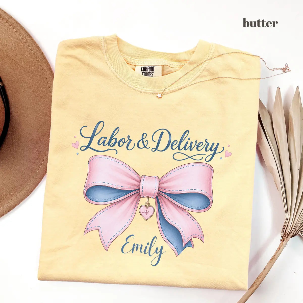 Butter Comfort Colors 1717 T-shirt with Labor and Delivery Nurse design