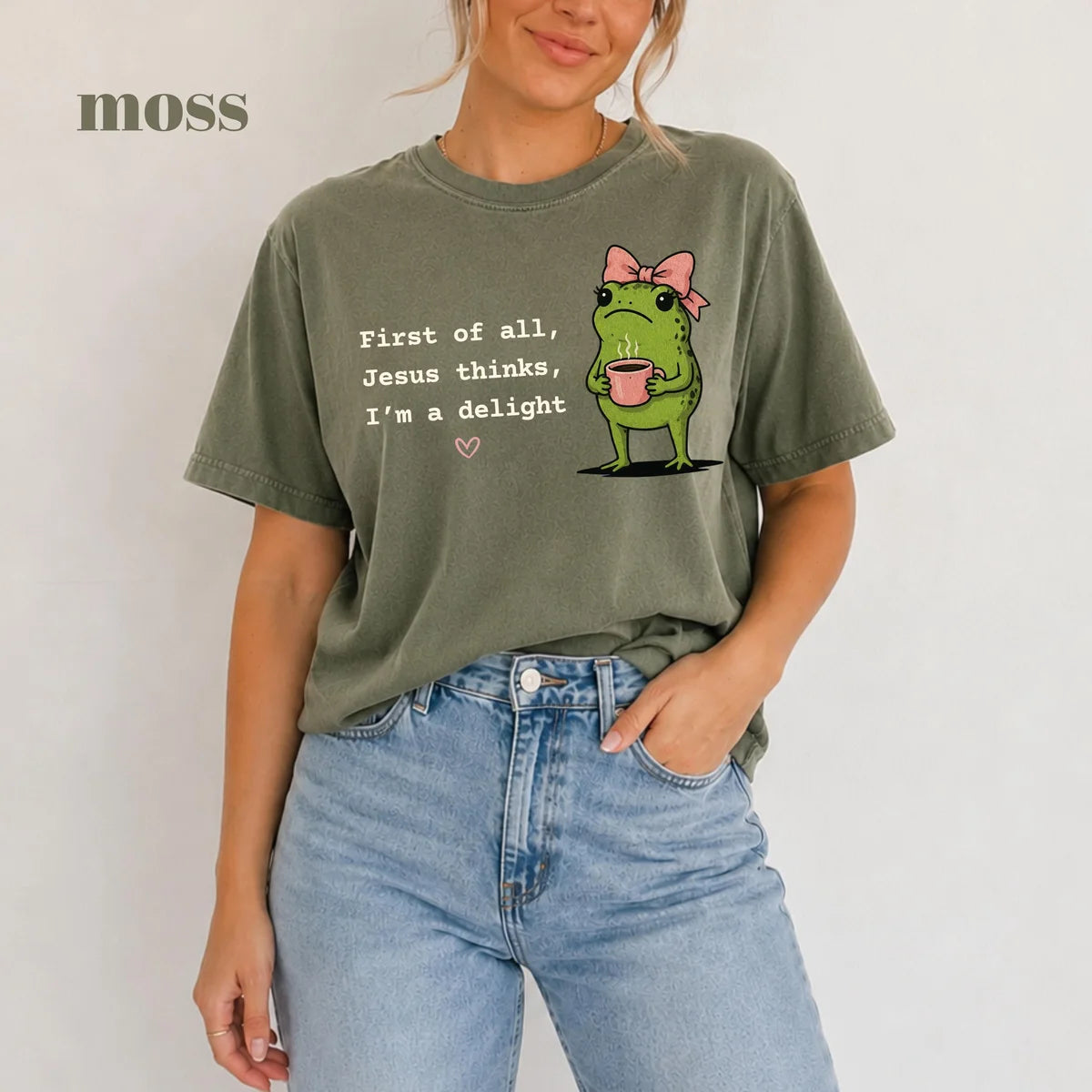 Moss Comfort Colors 1717 T-shirt with First of All Jesus Thinks Im a Delight design worn by a model view 2