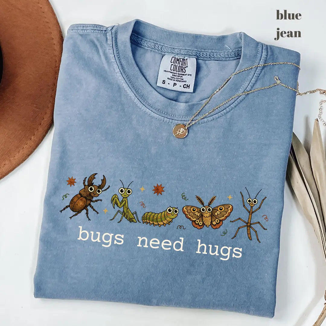 Blue Jean Comfort Colors 1717 T-shirt with Bugs Need Hugs design