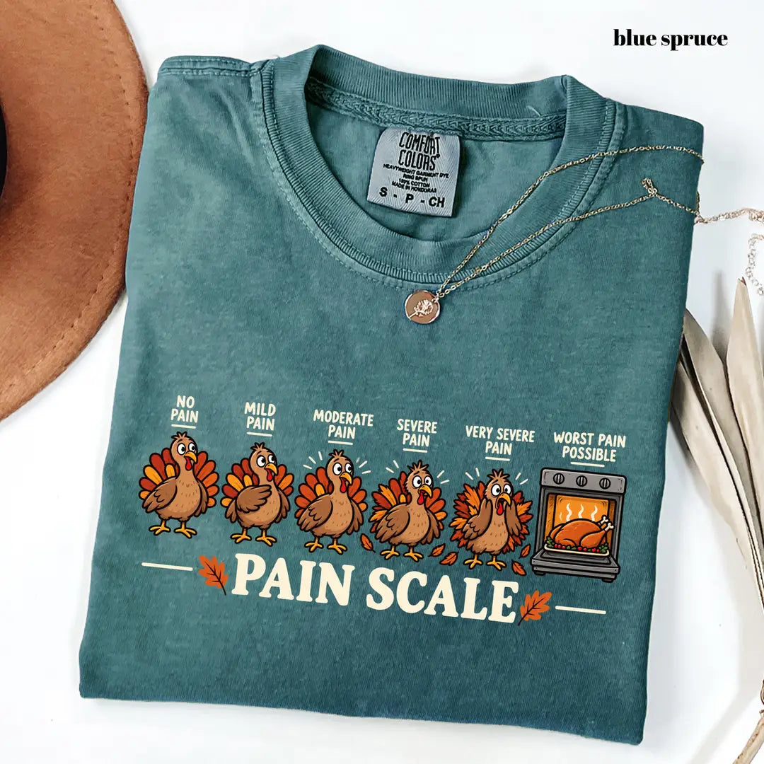 Comfort Colors 1717 T-shirt with Funny Pain Scale Thanksgiving design alternate view view 2
