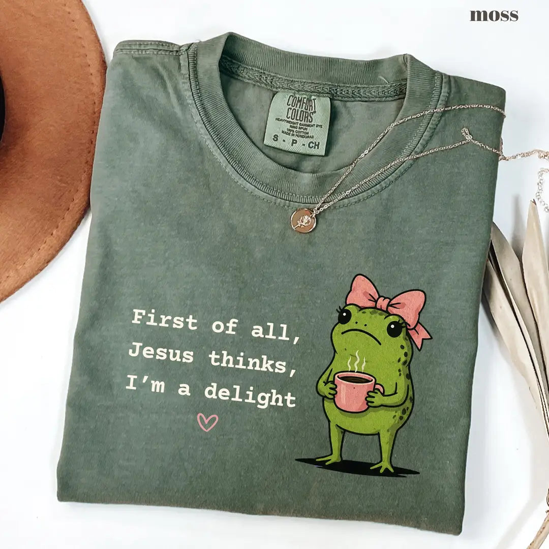 Moss Comfort Colors 1717 T-shirt with First of All Jesus Thinks Im a Delight design worn by a model