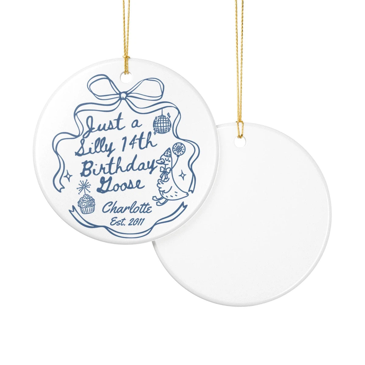 Front and back views of a Silly Goose 14th personalized ceramic ornament.