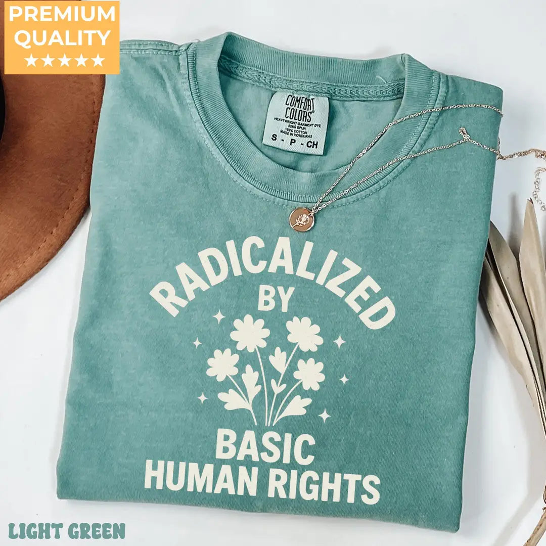 Light Green Comfort Colors 1717 T-shirt with Human Rights design, alternate product view.