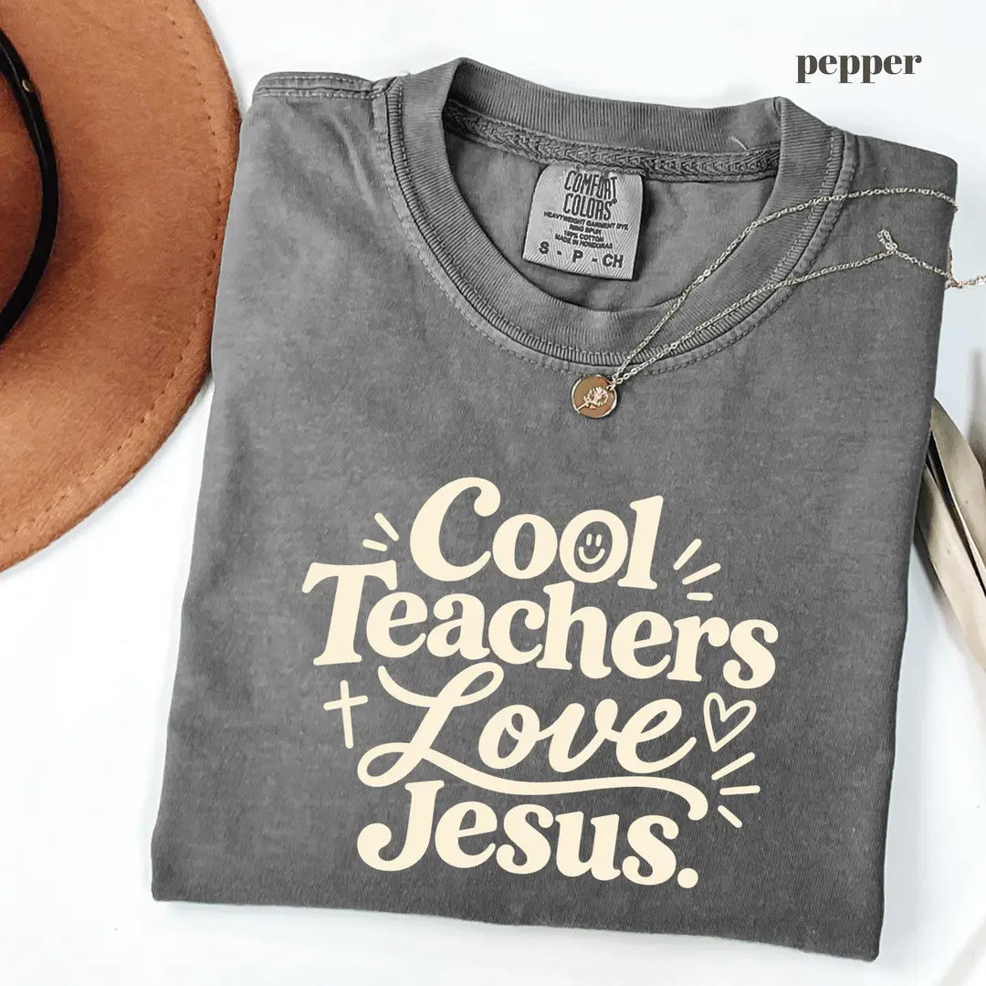 Pepper Comfort Colors 1717 T-shirt with Cool Teachers Love Jesus design view 2