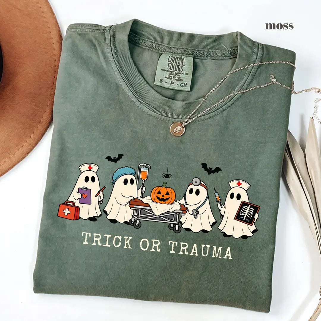 Moss Comfort Colors 1717 T-shirt with Trick or Trauma Nurse design