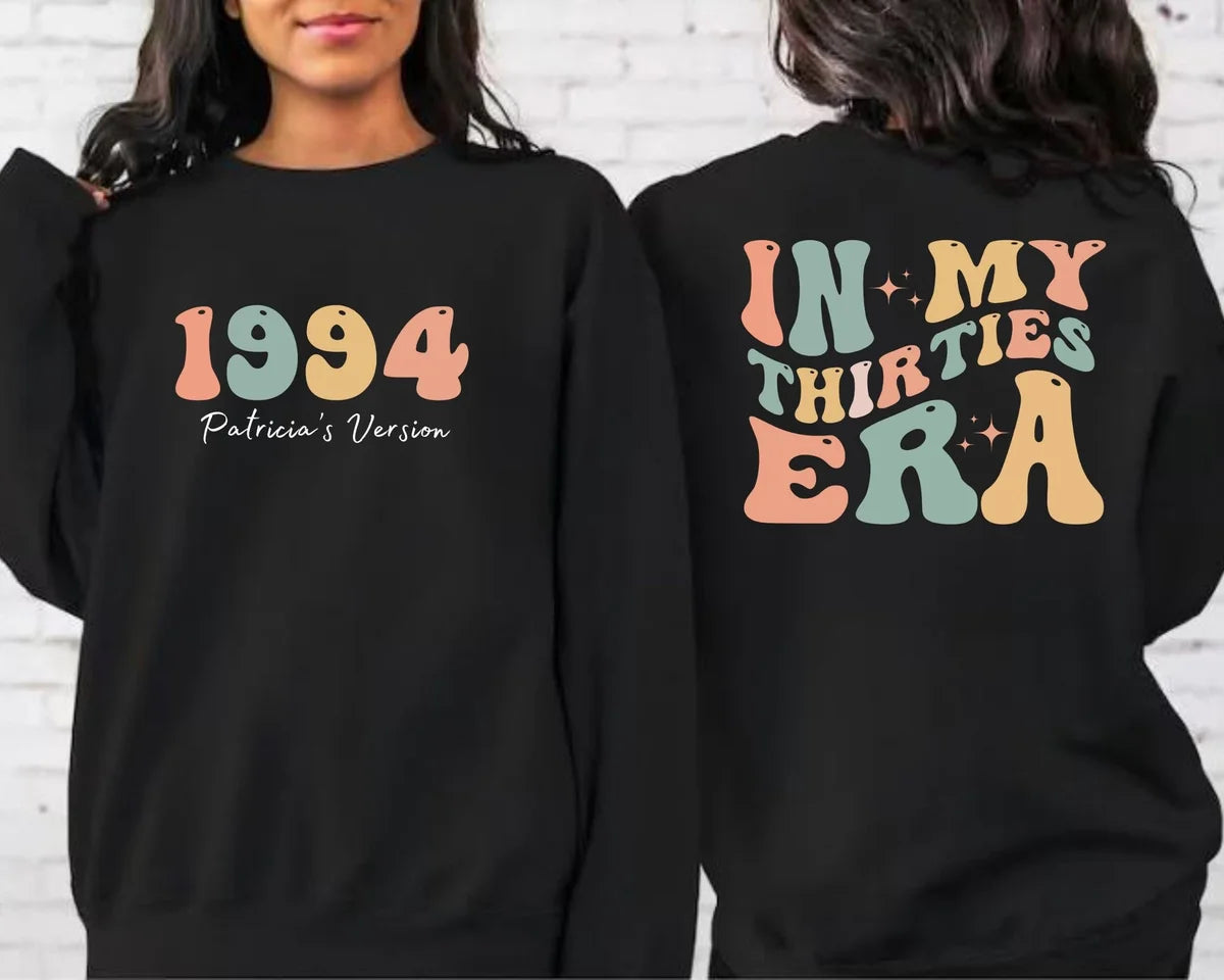 Black Crewneck sweatshirt with printed Custom In My Thirties Era design, alternate product view.