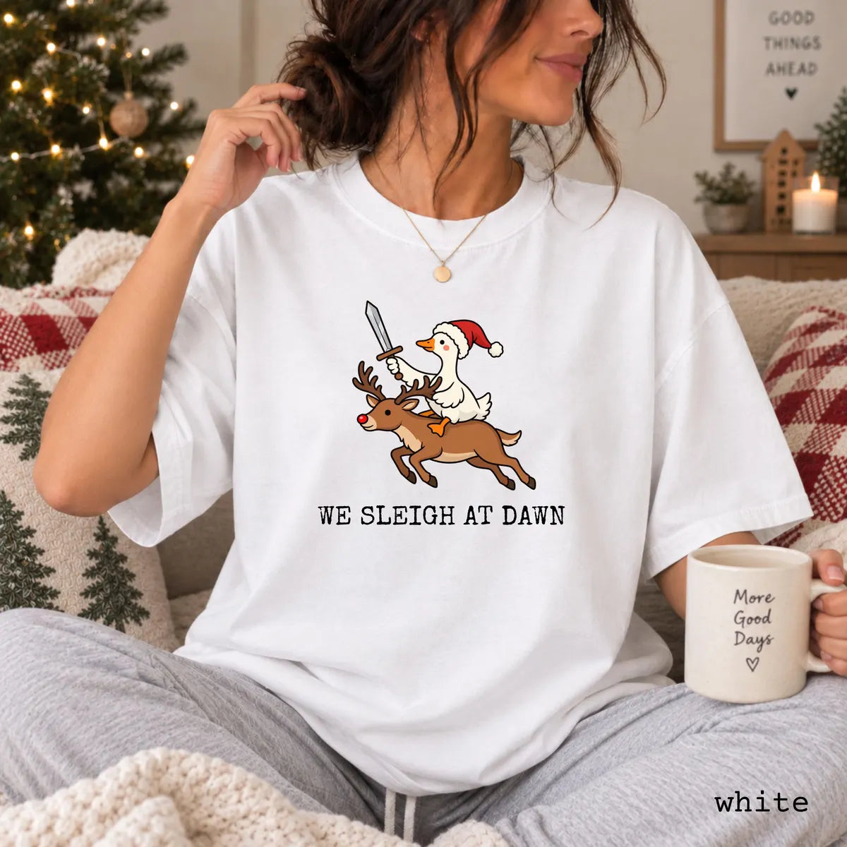 White Comfort Colors 1717 T-shirt with We Sleigh at Dawn Goose design worn by a model view 2