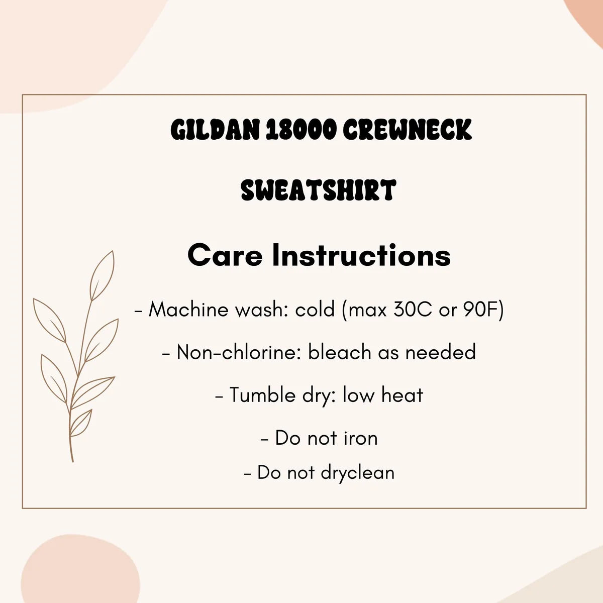 Crewneck sweatshirt care instructions card.