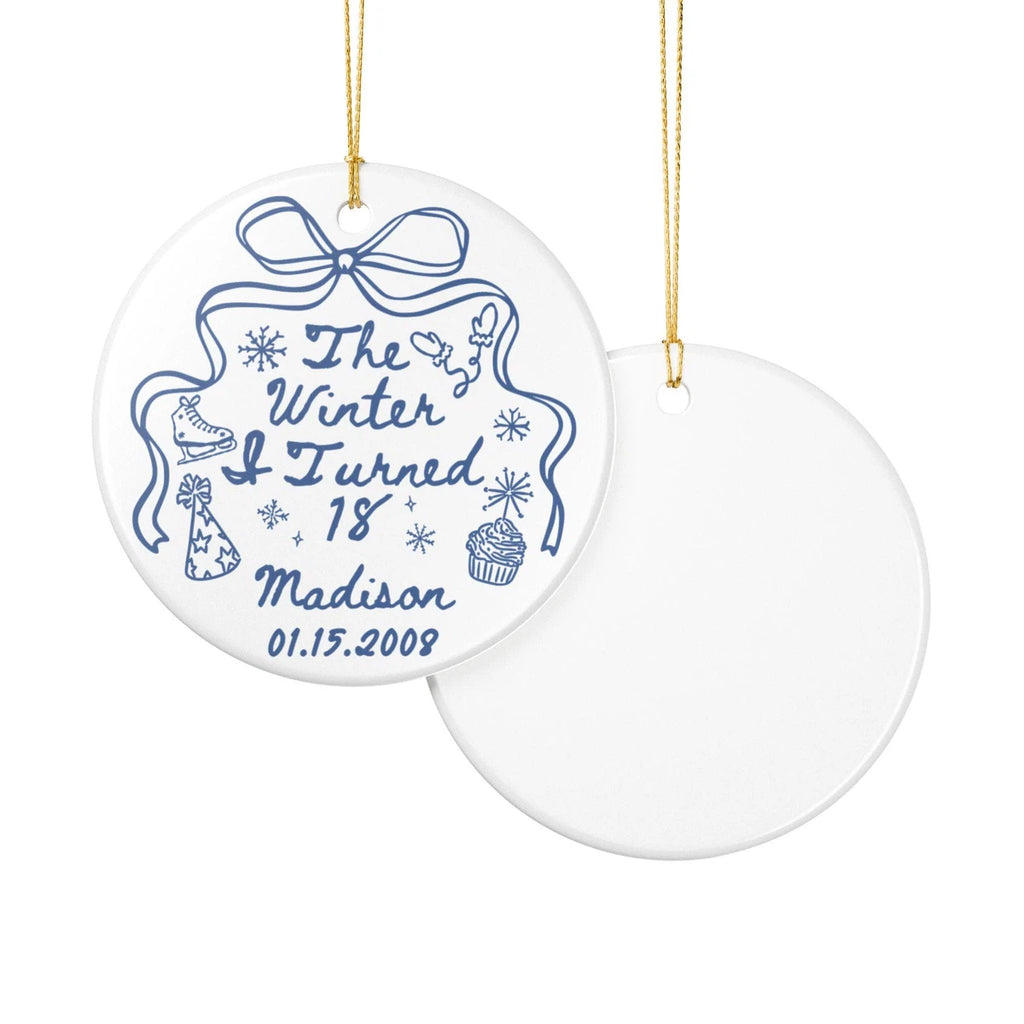 Front and back views of a Winter I Turned 18 personalized ceramic ornament.