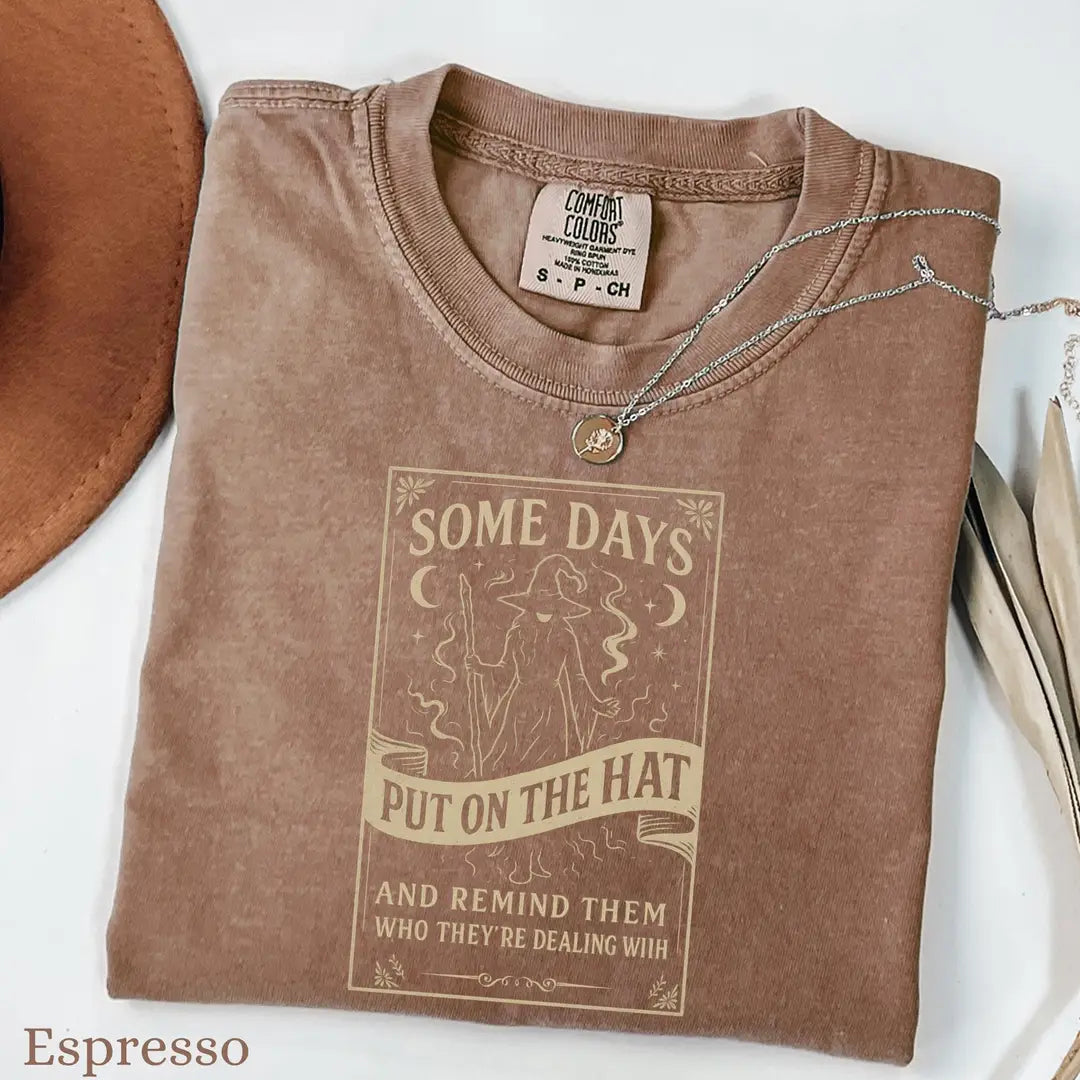 Some Days Put On the Hat - Gothic Witch Comfort Colors T-Shirt alternate product view in Espresso.